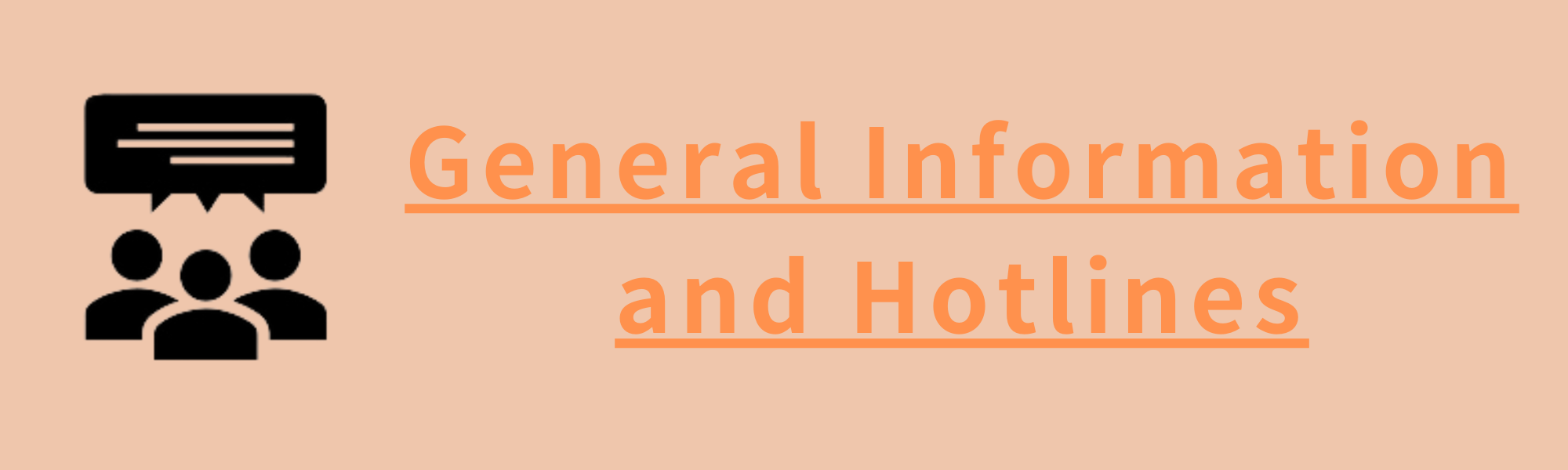 General Information and Hotlines